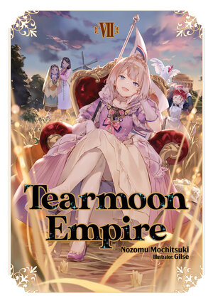 Tearmoon Empire vol 07 Light Novel