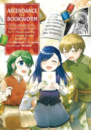 Ascendance Of A Bookworm Part 02 vol 06 GN Manga