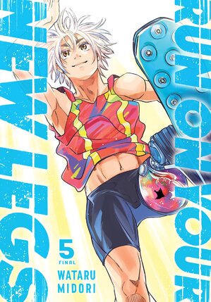 Run on Your New Legs vol 05 GN Manga