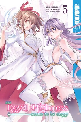 Her Royal Highness seems angry vol 05 GN Manga