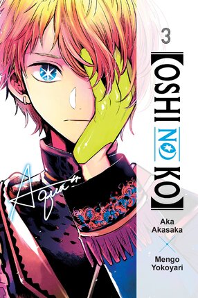 [Oshi No Ko] vol 03 GN Manga