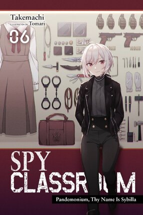 Spy Classroom vol 06 Light Novel