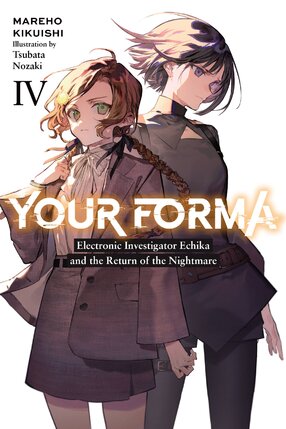 Your Forma vol 04 Light Novel