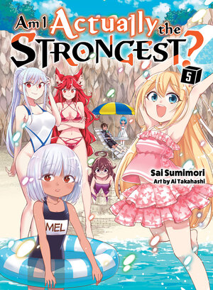 Am I Actually the Strongest? vol 05 Light Novel