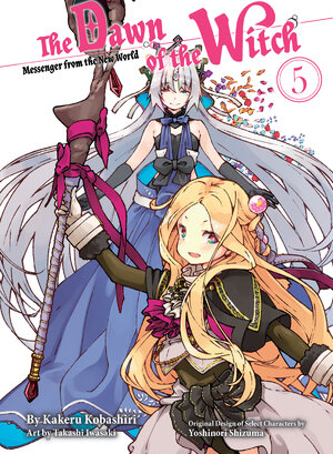 The Dawn of the Witch vol 05 Light Novel