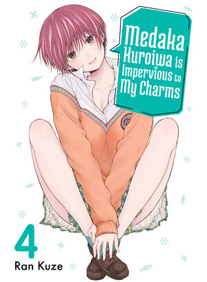 Medaka Kuroiwa Is Impervious to My Charms vol 04 GN Manga