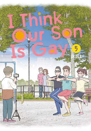 I think our son is gay vol 05 GN Manga