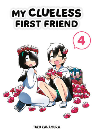 My Clueless First Friend vol 04 GN Manga
