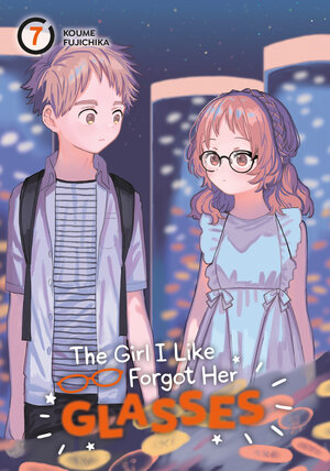 The Girl I Like Forgot Her Glasses vol 07 GN Manga