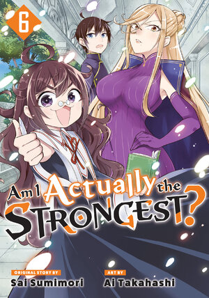 Am I Actually the Strongest? vol 06 GN Manga