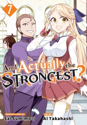 Am I Actually the Strongest? vol 07 GN Manga