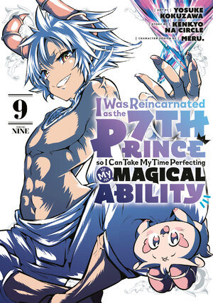 I Was Reincarnated as the 7th Prince so I Can Take My Time Perfecting My Magical Ability vol 09 GN Manga