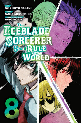 The Iceblade Sorcerer Shall Rule the World vol 08 GN Manga
