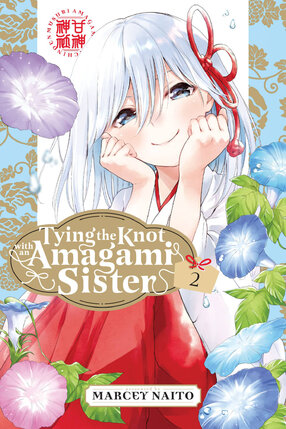 Tying the Knot with an Amagami Sister vol 02 GN Manga