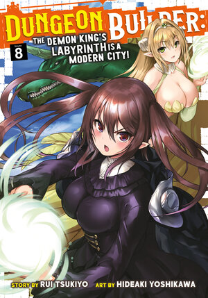 Dungeon Builder: The Demon King's Labyrinth is a Modern City! vol 08 GN Manga