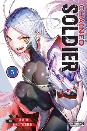 Chained Soldier vol 05 GN Manga