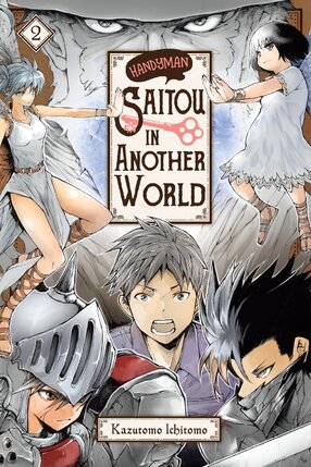 Handyman Saitou in Another World vol 02 GN Manga