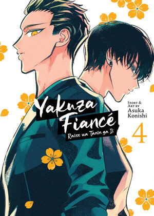 Yakuza Fiancé: Raise wa Tanin ga Ii vol 04 GN Manga