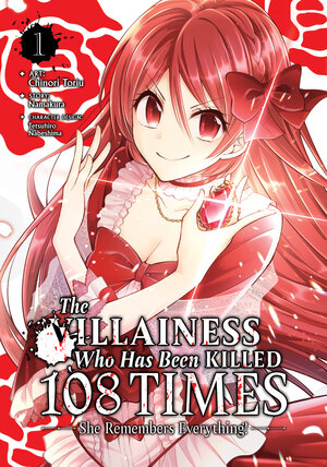 The Villainess Who Has Been Killed 108 Times: She Remembers Everything! vol 01 GN Manga