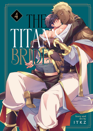 The Titan's Bride vol 04 GN Manga