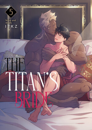 The Titan's Bride vol 05 GN Manga