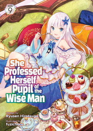 She Professed Herself Pupil Of The Wise Man vol 09 Light Novel