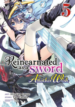 Reincarnated as a Sword: Another Wish vol 05 GN Manga