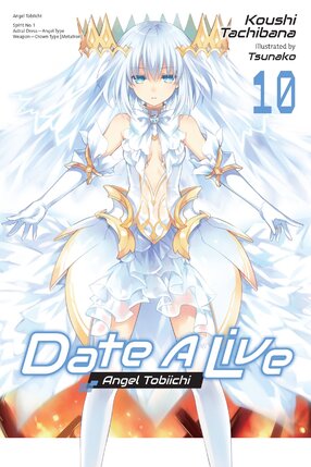 Date a Live vol 10 Light Novel
