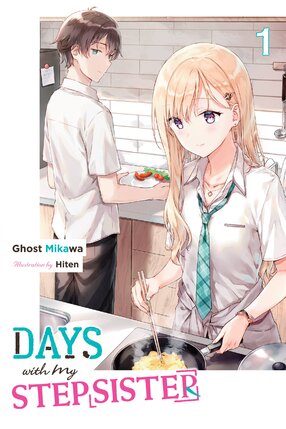 Days with My Stepsister vol 01 Light Novel