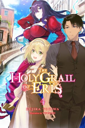 The Holy Grail of Eris vol 04 Light Novel