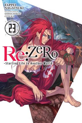 RE:Zero Starting Life in Another World vol 23 Light Novel