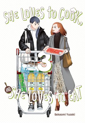 She Loves to Cook, and She Loves to Eat vol 03 GN Manga