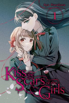 Kiss the Scars of the Girls vol 01 GN Manga