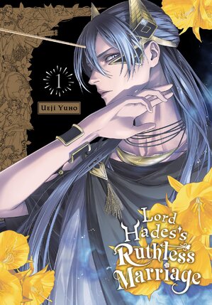 Lord Hades's Ruthless Marriage vol 01 GN Manga