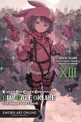 Sword Art Online Alternative Gun Gale Online vol 13 Light Novel
