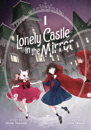 Lonely Castle in the Mirror vol 01 GN Manga