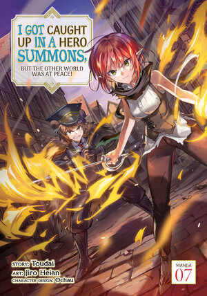 I Got Caught Up In a Hero Summons, but the Other World was at Peace! vol 07 GN Manga