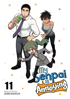 My senpai is annoying vol 11 GN Manga
