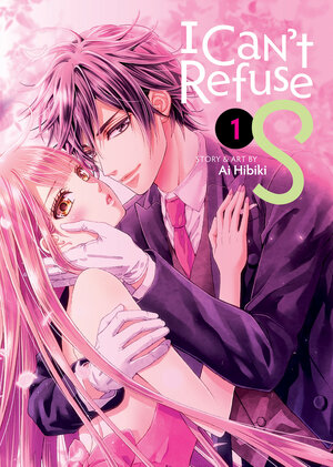 I Can't Refuse S vol 01 GN Manga