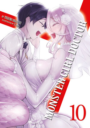 Monster Girl Doctor vol 10 Light Novel