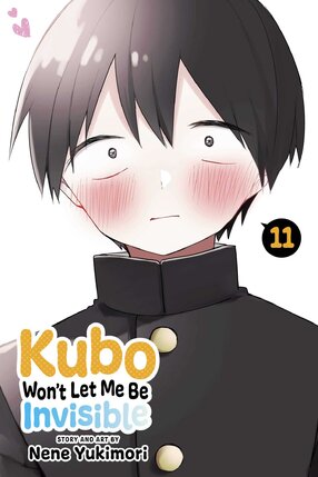 Kubo Won't Let Me Be Invisible vol 11 GN Manga