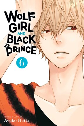 Wolf Girl and Black Prince vol 06 GN Manga