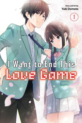 I Want to End This Love Game vol 01 GN Manga