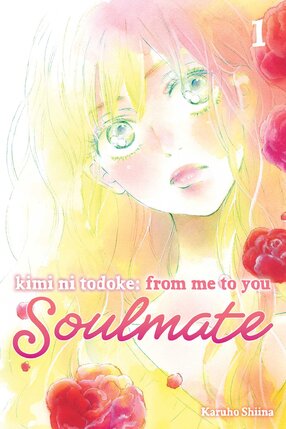Kimi ni Todoke: From Me to You: Soulmate vol 01 GN Manga