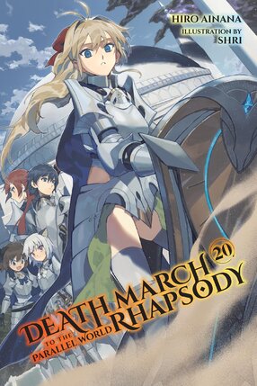 Death March to the Parallel World Rhapsody vol 20 Light Novel