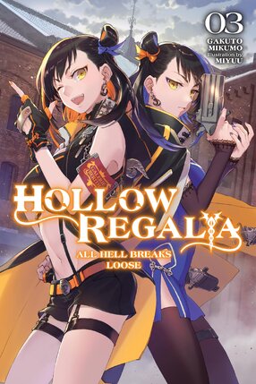 Hollow Regalia vol 03 Light Novel
