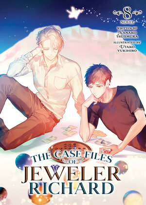 The Case Files of Jeweler Richard vol 08 Light Novel