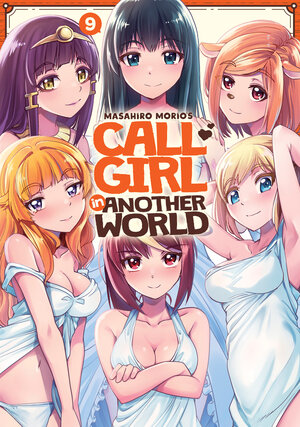 Call Girl in another world vol 09 GN Manga