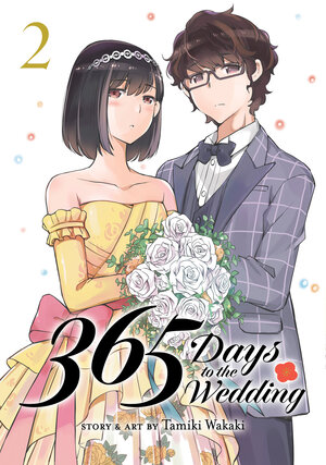365 Days to the Wedding vol 02 GN Manga