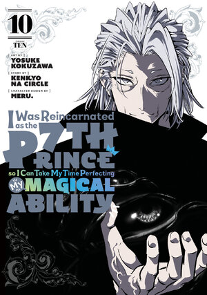 I Was Reincarnated as the 7th Prince so I Can Take My Time Perfecting My Magical Ability vol 10 GN Manga